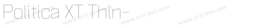 Politica XT Thin字体转换